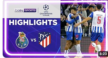 FC Porto 2-1 Atletico Madrid | Champions League 22/23 Match Highlights