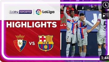 Osasuna 1-2 Barcelona | LaLiga 22/23 Match Highlights